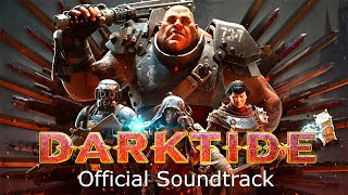 DARKTIDE  Official Soundtrack OST Full Album [upl. by Henke]