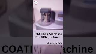 COATING Machine for SEM Analysis others at Allschoolabs [upl. by Montagu532]