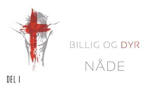 Logos 17  22  Billig og dyr nåde I  Asbjørn Handeland [upl. by Elockcin]