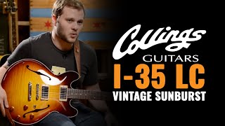 Collings I35 LC Vintage Sunburst  CME Gear Demo  Nick Cudone [upl. by Grenier]