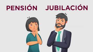 Diferencia entre Jubilación y Pensión [upl. by Theodoric]