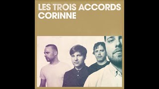 LES TROIS ACCORDS  Corinne [upl. by Niamart147]