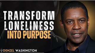 How to Overcome Loneliness and Discover Your Purpose  Powerful Motivation by INSPIRE WITH DENZEL [upl. by Niffirg755]