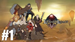 LEGRAND LEGACY Tale of the Fatebounds  Walkthrough Part 1 PC [upl. by Aikaj957]