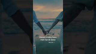 MareezeIshq hoon main kar de dawaa💜 Lyrics   aesthetic videos  short video lyrics videos [upl. by Aliehs50]