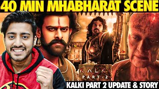 🔥KALKI PART 2 SHOCKING UPDATE  KALKI 2898 AD PART 2 RELEASE DATE  KALKI 2 BIGGEST UPDATE [upl. by Ozan]