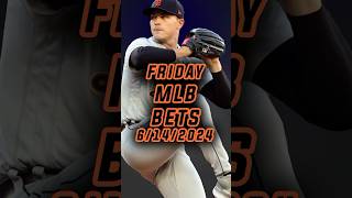 TOP MLB PICKS  MLB Best Bets Picks and Predictions for Friday 614 [upl. by Eile]