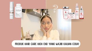 TOP 3 PRODUK HAIR CARE HIGH END YANG WAJIB KALIAN COBA  kerastase gisou olaplex review [upl. by Inahpit707]