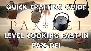 How to Level Cooking FAST in Pax Dei [upl. by Adamina]