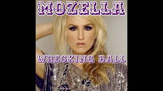 Mozella  Wrecking Ball Miley Cyrus Demo [upl. by Sessylu586]