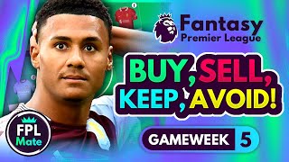 FPL GW5 TRANSFER TIPS  Buy Sell Keep amp Avoid for Gameweek 5  Top Picks Tier List 202425 ⭐ [upl. by Paresh346]