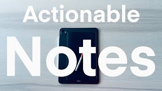 Actionable Note taking [upl. by Nollek]