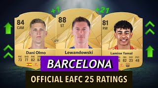 EAFC 25  BARCELONA OFFICIAL PLAYER RATINGS 🔥⚽️ FIFA 25 ft Lewandowski Olmo Yamal… [upl. by Eibo]