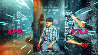 JAI NIVE JAI A MONER ASHS JONAKI  NEW TRENDING BANGLA SONG XML FILE  BY KRISHNENDU EDITZ 🔖🗃 [upl. by Nirda]