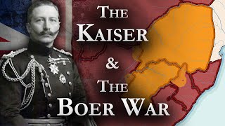 When the Kaiser Saved Britain Wilhelm Britain and the Boer War [upl. by Ahsii205]