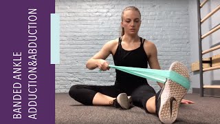 Banded Ankle Adduction and Abduction [upl. by Nahtnoj310]