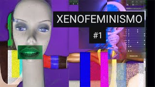 XENOFEMINISMO  ZERO LABORIA CUBONIKS 1 [upl. by Mayhew]