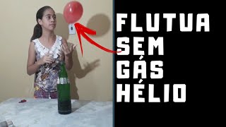 Como fazer um balão flutuar sem gás hélio como você nunca viu DIYEvilly Amorim [upl. by Ekle]