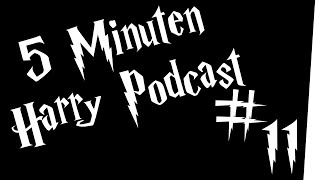 5 Minuten Harry Podcast 11  Nicht bummeln [upl. by Nickey]