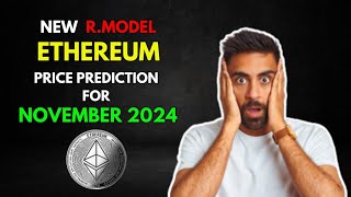 My Ethereum ETH Altseason RModel Price Prediction for November 2024 [upl. by Hartnett]