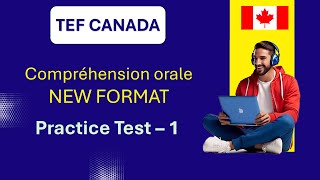 TEF Canada Exam  Listening Test  Compréhension orale  NEW FORMAT 2024  Practice Test 1 [upl. by Waal403]