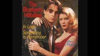 Blueberry Hillbillies  In Love 1989 [upl. by Hsara]