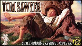 TOM SAWYER  MARK TWAIN Sosyomiks  Sesli Kitap  Tek Parça [upl. by Avin]