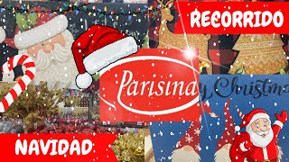 PARISINA🎄RECORRIDO🎅🏻NAVIDAD☃️COMPLETO DECORACIÓN‼️‼️ [upl. by Mazur]