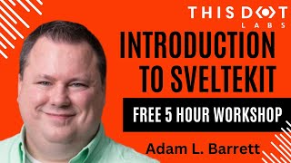 Introduction to SvelteKit  FREE 5 HOUR SVELTE WORKSHOP 2024  Lessons  Coding Exercises [upl. by Lareneg]