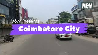 Coimbatore City Tour  Tamilnadu [upl. by Nilyak]