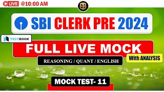 LIVE SBI CLERK Pre FULL MOCK 11  Testbook  BANKING  edubankers [upl. by Eladnwahs]