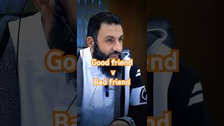 Example of good friend v bad friend islamicshorts belalassad friends [upl. by Larrisa]