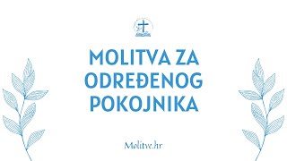 Molitva za određenog pokojnika [upl. by Birdie]