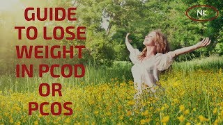 Weight Loss Diet in PCOSPCOD  Maintain PCOSPCOD  Nainja Kapoor [upl. by Ahso]