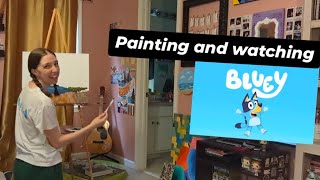 Painting while watching Bluey [upl. by Pero869]