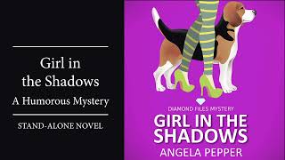 Girl in the Shadows  Free Cozy Mystery Audiobook Unabridged [upl. by Wachter]