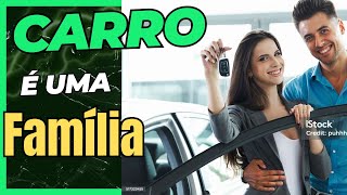 Carro Realmente é Como Ter Outra Família Descubra o Verdadeiro Custo [upl. by Dorran]