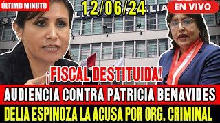 🔴¡ÚLTIMO MINUTO AUDIENCIA CONTRA PATRICIA BENAVIDES FISCALIA PIDE IMPEDIMENTO DE SALIDA 120624 [upl. by Salb]