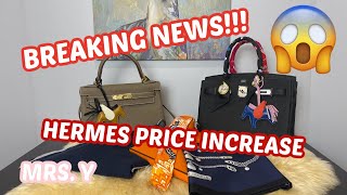 BREAKING NEWS HERMES PRICE INCREASE HAS BEGUN [upl. by Olette796]