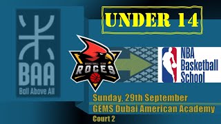 BAA Under 14 Div B  vs NBA Basketball School  GEMS Dubai American Academy  September 29 2024 [upl. by Appleton]