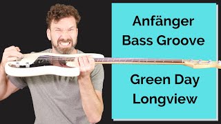 Bass Riff Beginner  Longview  Green Day [upl. by Yelsel]