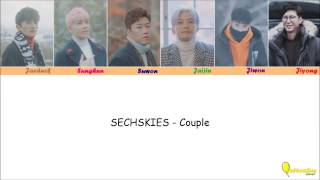 SECHSKIES  Couple 2016 Hangul Rom English [upl. by Akcimehs]