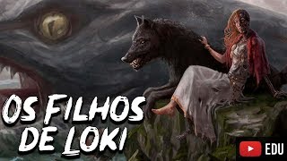 Os Assustadores Filhos de Loki  Mitologia Nórdica 17  Foca na História [upl. by Bram59]