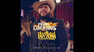 Mix De Puros Corridos De El Fantasma [upl. by Akerdnahs]