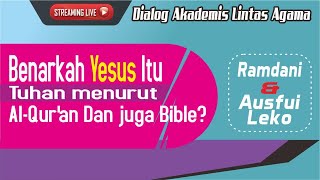 Kajian Kristologi Kristen  Benarkah Yesus Itu Tuhan menurut AlQuran Dan juga Bible [upl. by Tennaj]