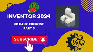 Autodesk Inventor 2024  Part 3D Basic Exercise  Task 3 [upl. by Fidelas]