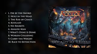 ACCEPT  The Rise of Chaos OFFICIAL FULL ALBUM STREAM [upl. by Steinke]