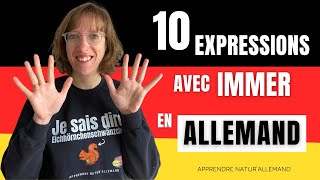 🇩🇪 10 expressions avec immer en allemand [upl. by Annaesor630]