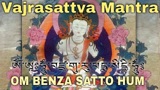 Clean All Negative Energy  Vajrasattva mantra  Om Benza Satto Hung [upl. by Hourihan]