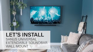 Installing the Univeral Extendable Soundbar Mount Installation [upl. by Hummel]